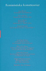 Feministiska konstteorier : Skriftserien Kairos Nr 6
