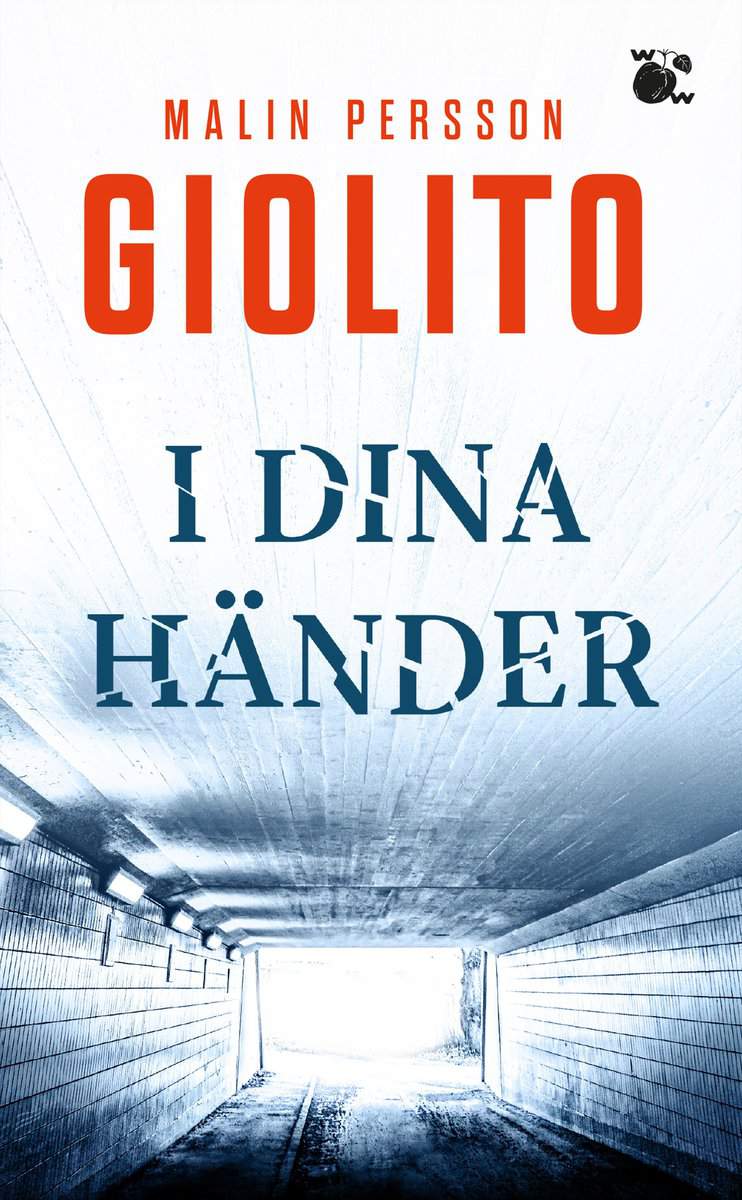 Persson Giolito, Malin | I dina händer