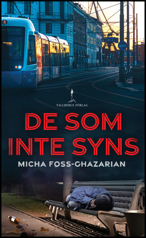 Foss-Ghazarian, Micha | De som inte syns