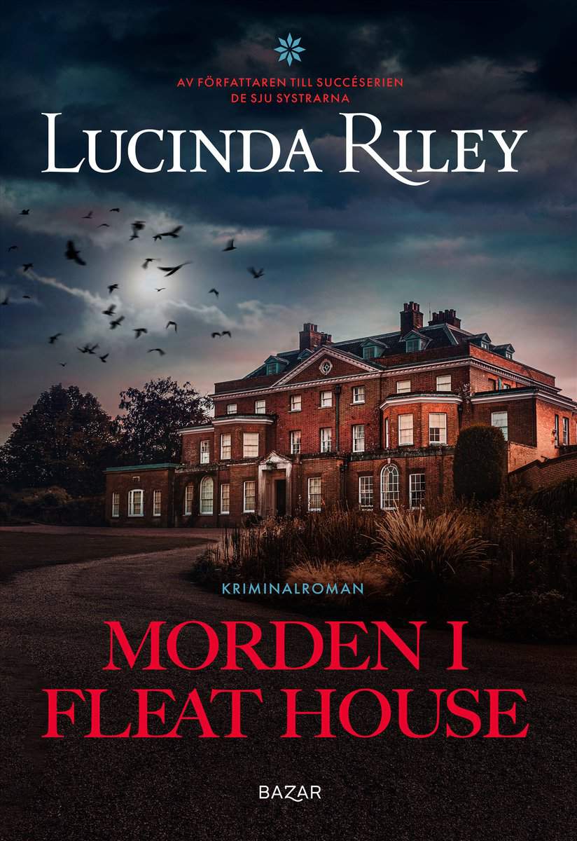 Riley, Lucinda | Morden i Fleat House