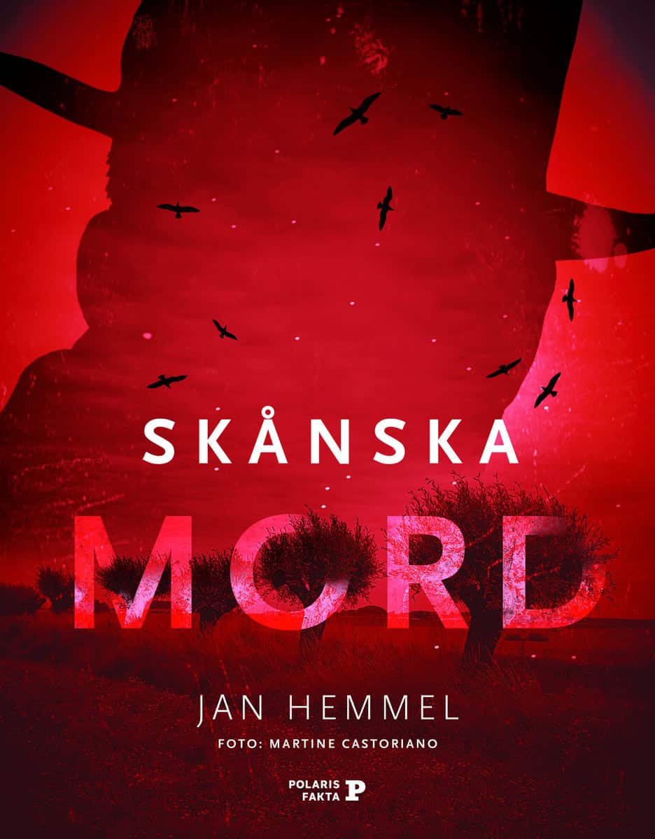 Hemmel, Jan | Skånska mord