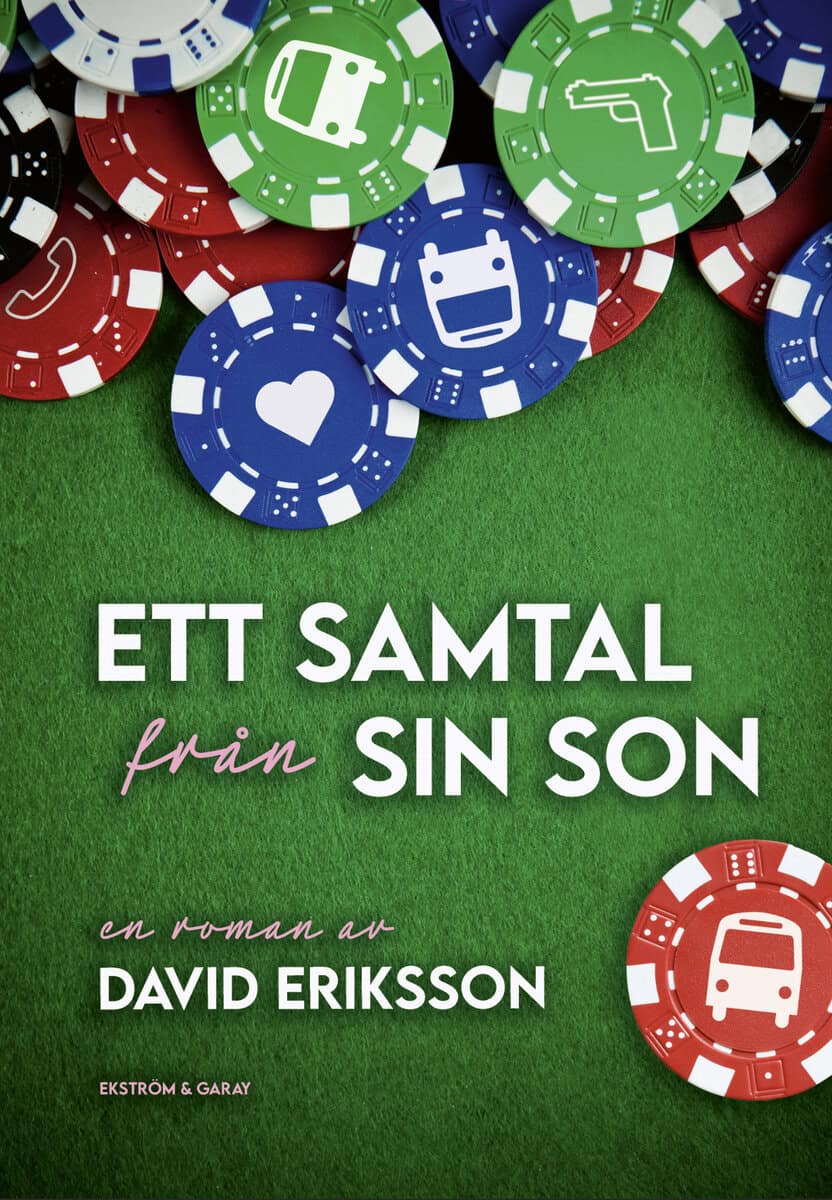 Eriksson, David | Ett samtal från sin son