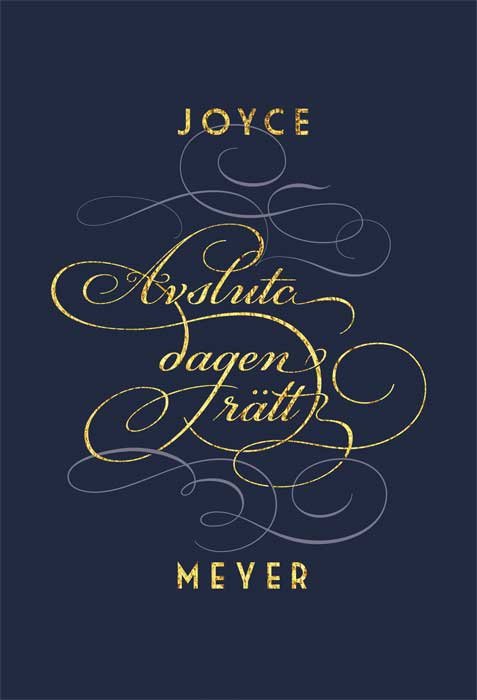 Meyer, Joyce | Avsluta dagen rätt