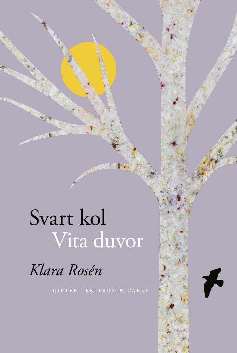 Rosén, Klara | Svart kol vita duvor