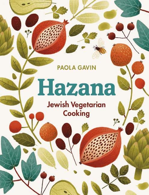 Gavin, Paola | Hazana : Jewish vegetarian cooking