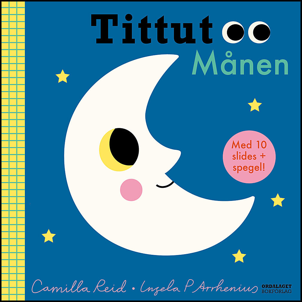 Reid, Camilla| Arrhenius, Ingela | Tittut : Månen