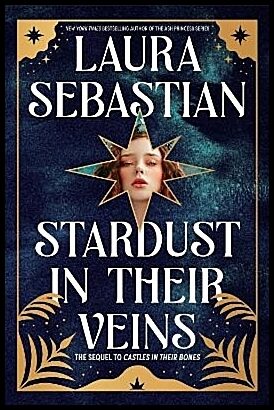 Sebastian, Laura | Stardust in Their Veins