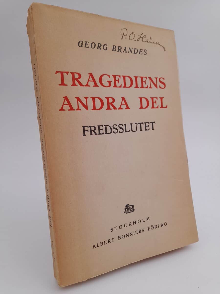 Brandes, Georg | Tragediens andra del : Fredsslutet