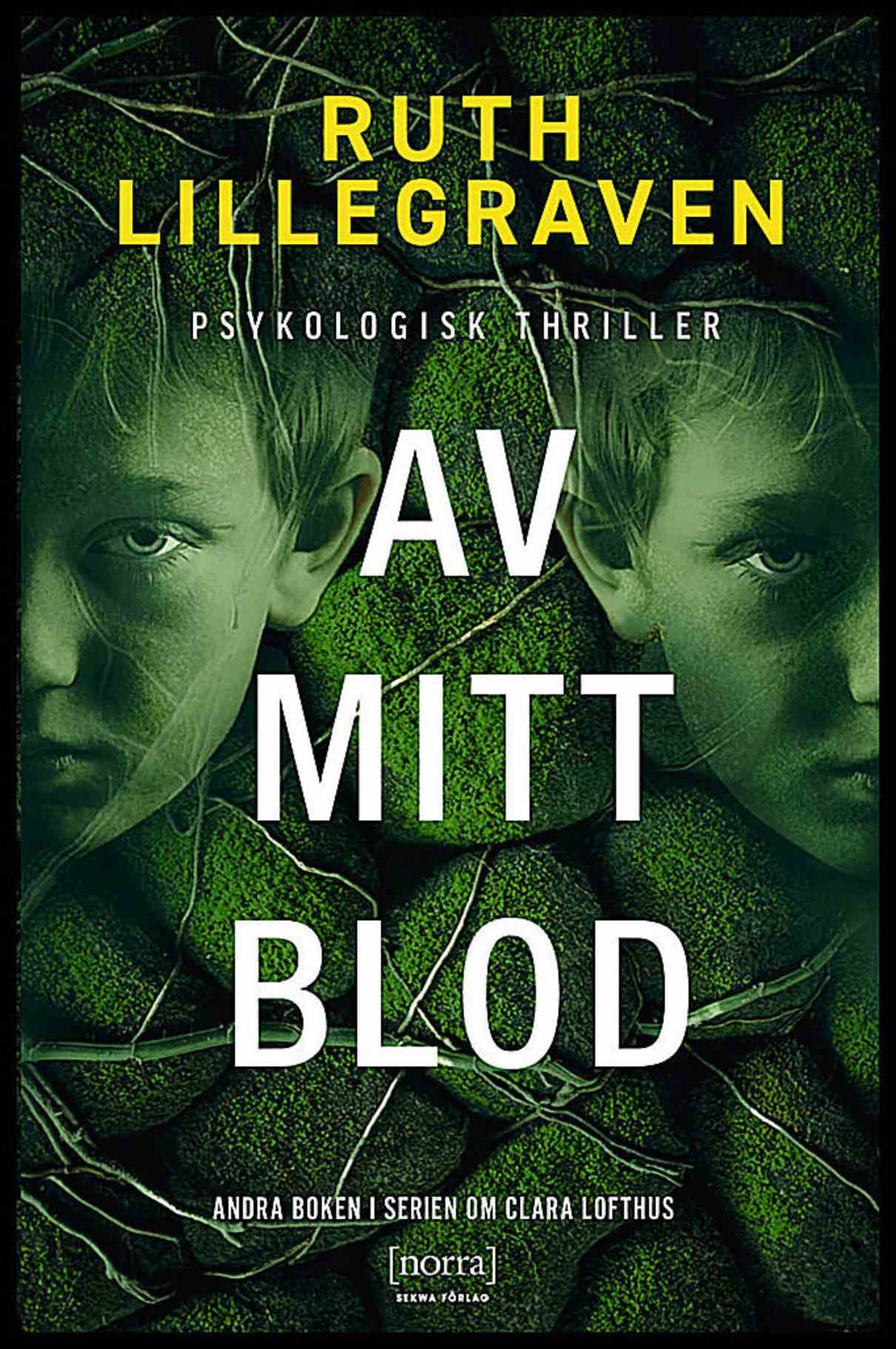 Lillegraven, Ruth | Av mitt blod