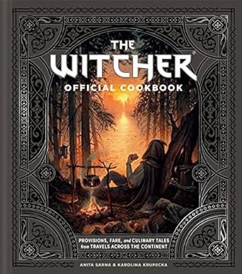 Krupecka, Karolina | Witcher Cookbook : An Official Guide to the Food of the Continent
