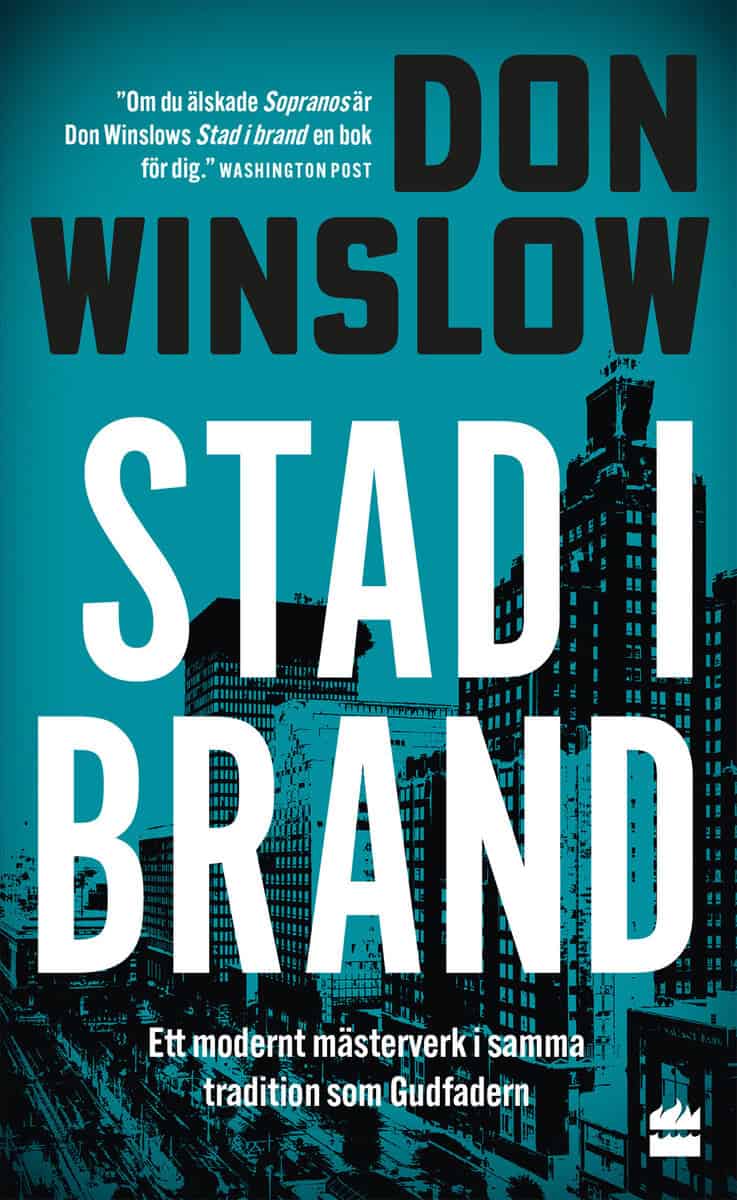 Winslow, Don | Stad i brand