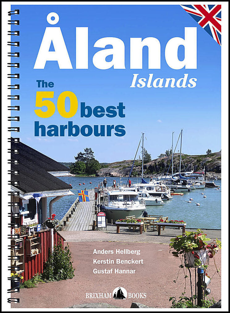 Hellberg, Anders| Benckert, Kerstin| Hannar, Gustaf | Åland Islands : The 50 Best harbours
