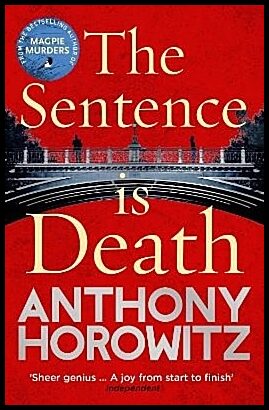 Horowitz, Anthony | The Sentence is Death