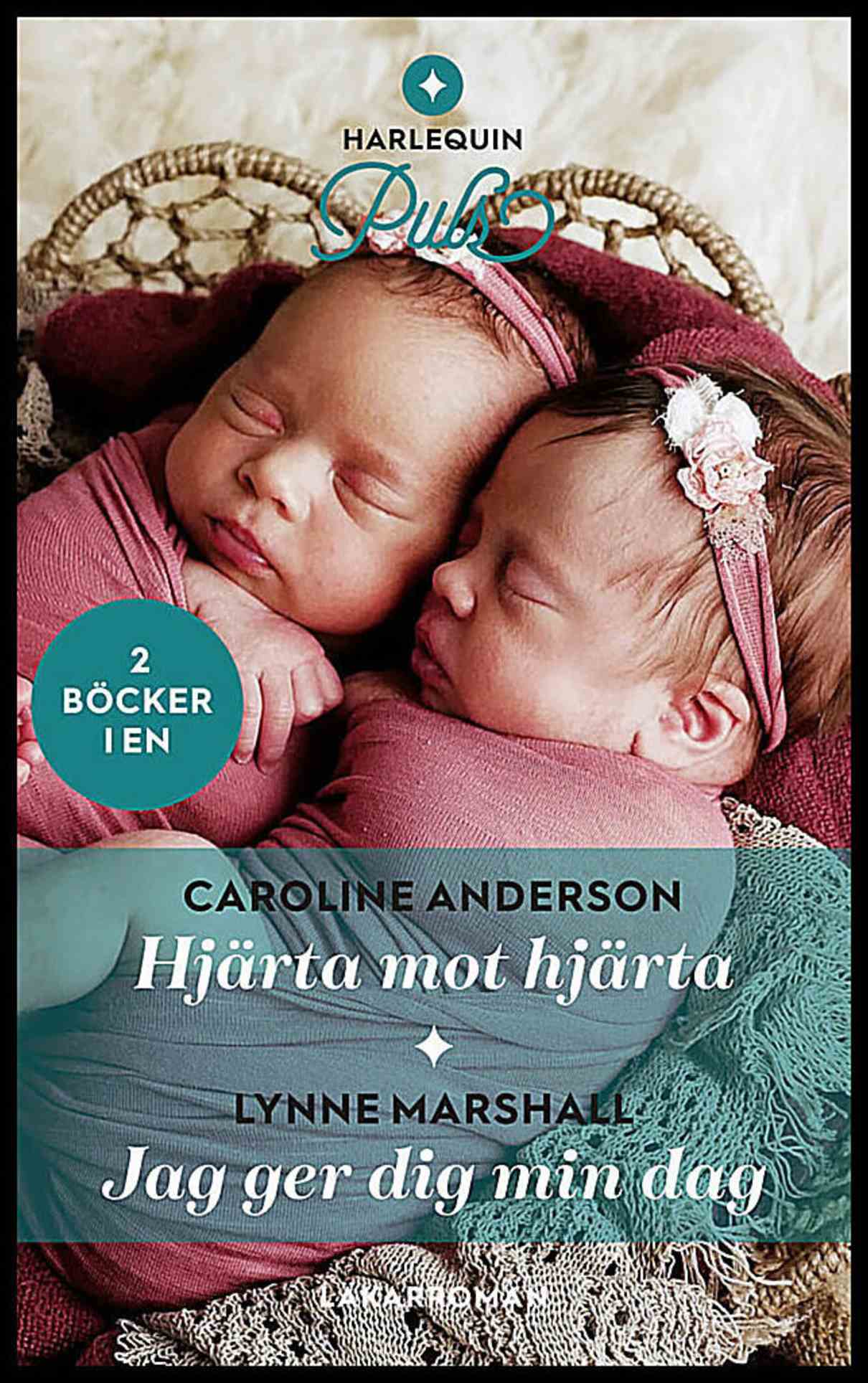 Anderson, Caroline | Marshall, Lynne | Hjärta mot hjärta | Jag ger dig min dag