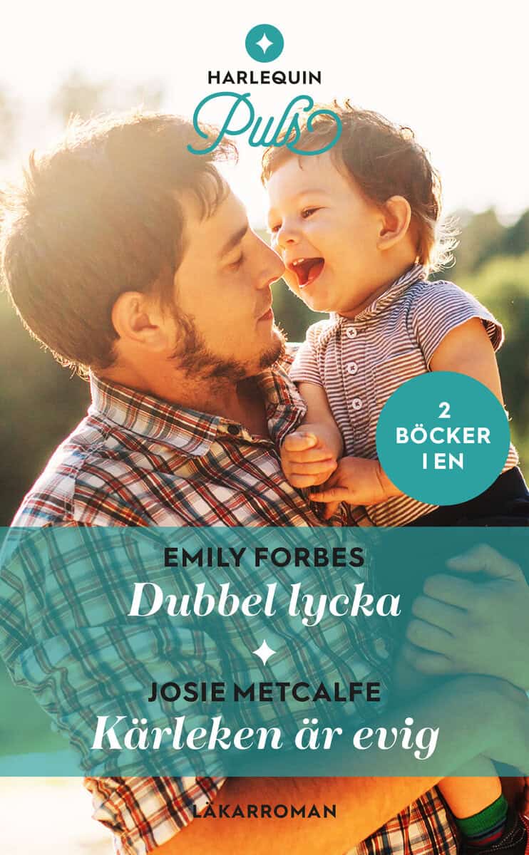 Forbes, Emily | Metcalfe, Josie | Dubbel lycka | Kärleken är evig