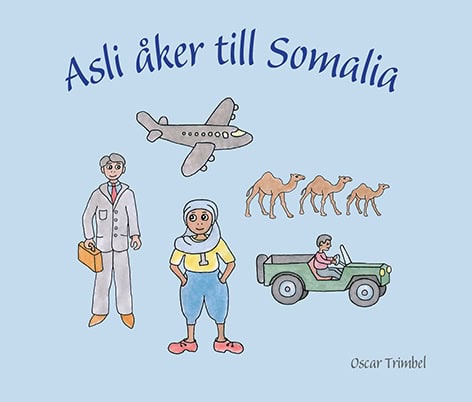 Trimbel, Oscar | Asli åker till Somalia