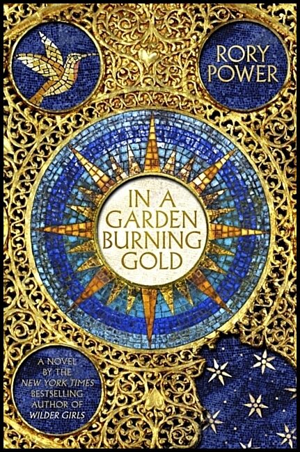 Power, Rory | In A Garden Burning Gold