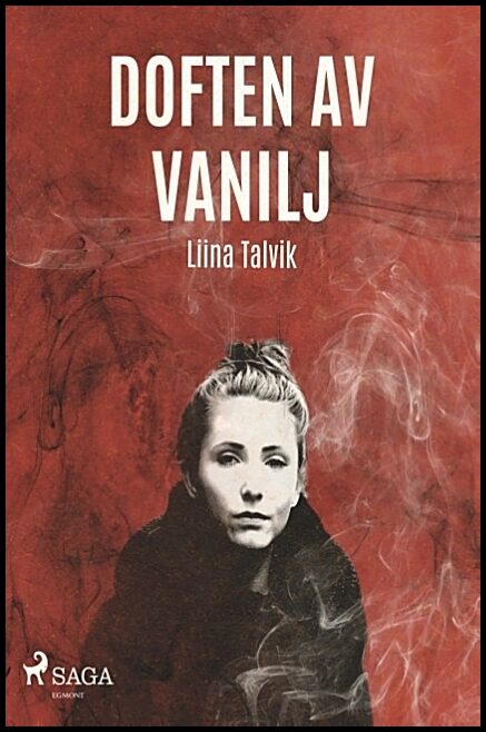 Talvik, Liina | Doften av vanilj