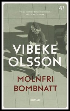 Olsson, Vibeke | Molnfri bombnatt
