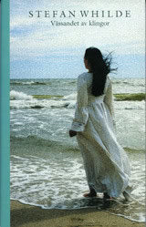 Whilde, Stefan | Vässandet av klingor