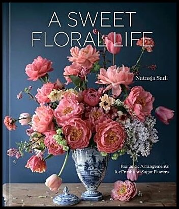 Sadi, Natasja | A Sweet Floral Life