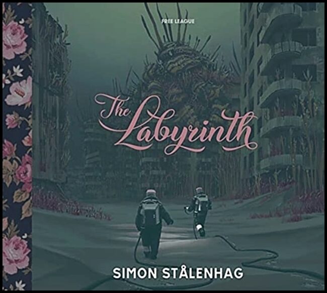 Stålenhag, Simon | The Labyrinth