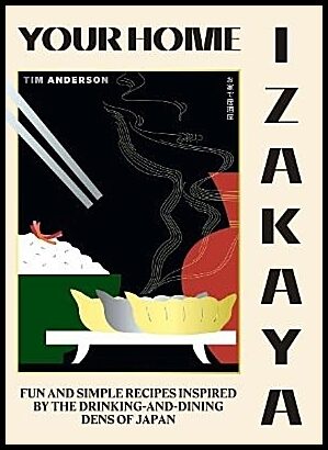 Anderson, Tim | Your Home Izakaya