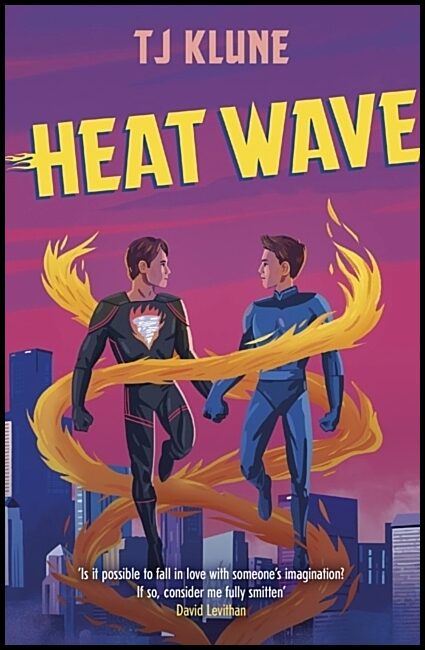 Klune, T J | Heat Wave