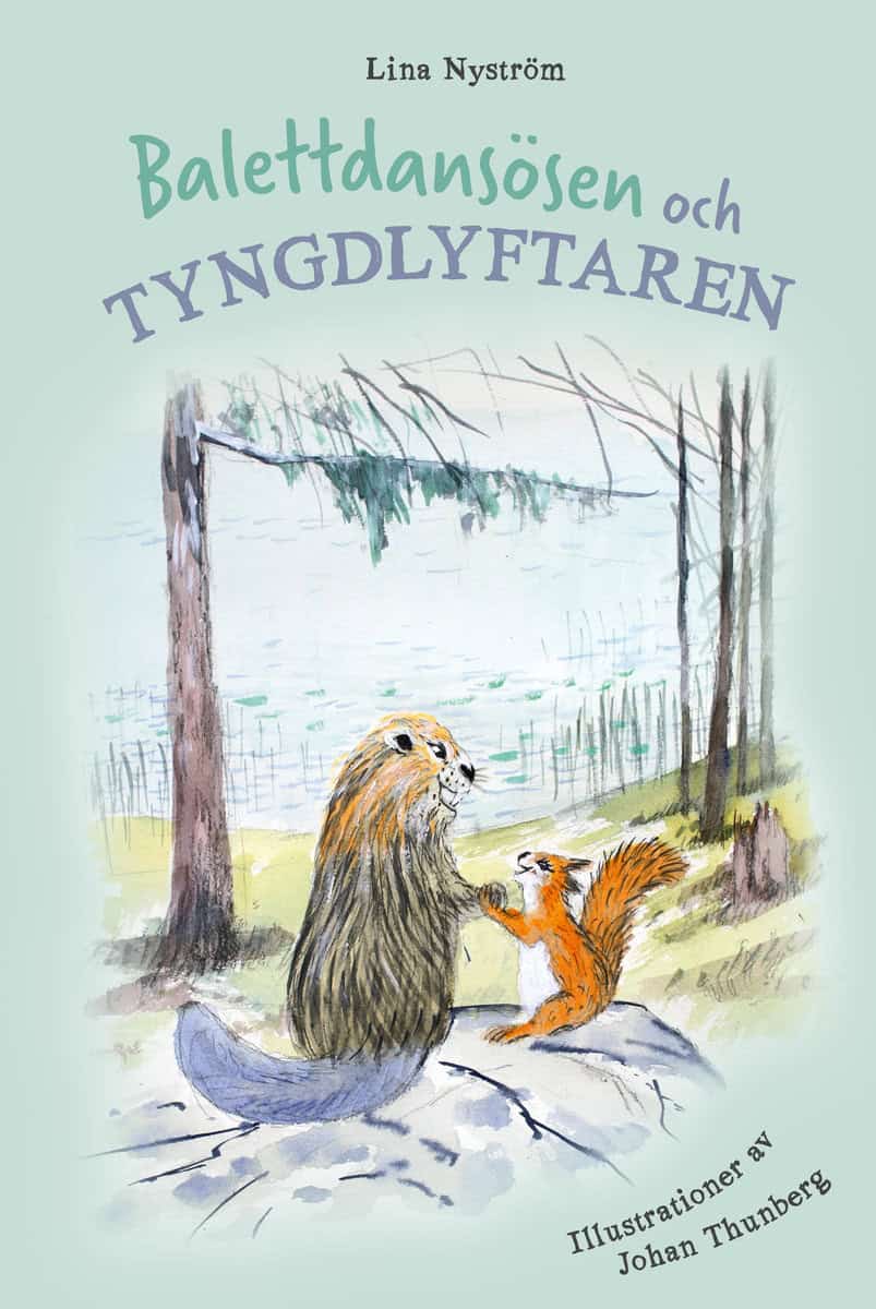 Nyström, Lina | Balettdansösen och tyngdlyftaren