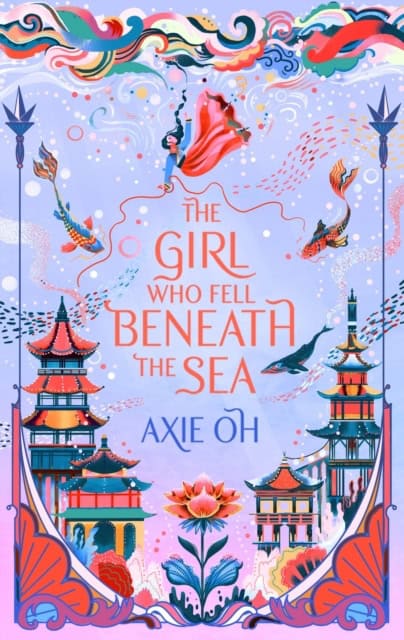 Oh, Axie | The Girl Who Fell Beneath the Sea