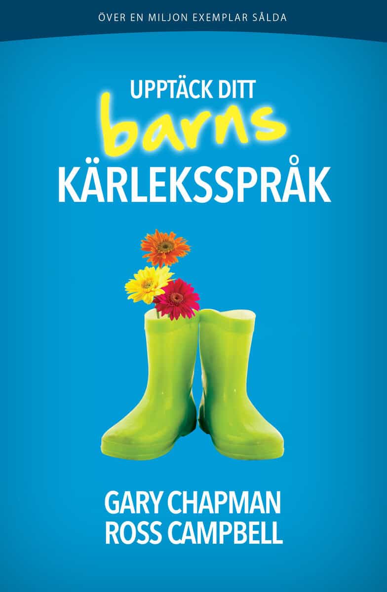 Chapman, Gary | Upptäck ditt barns kärleksspråk