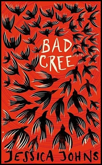 Johns, Jessica | Bad Cree
