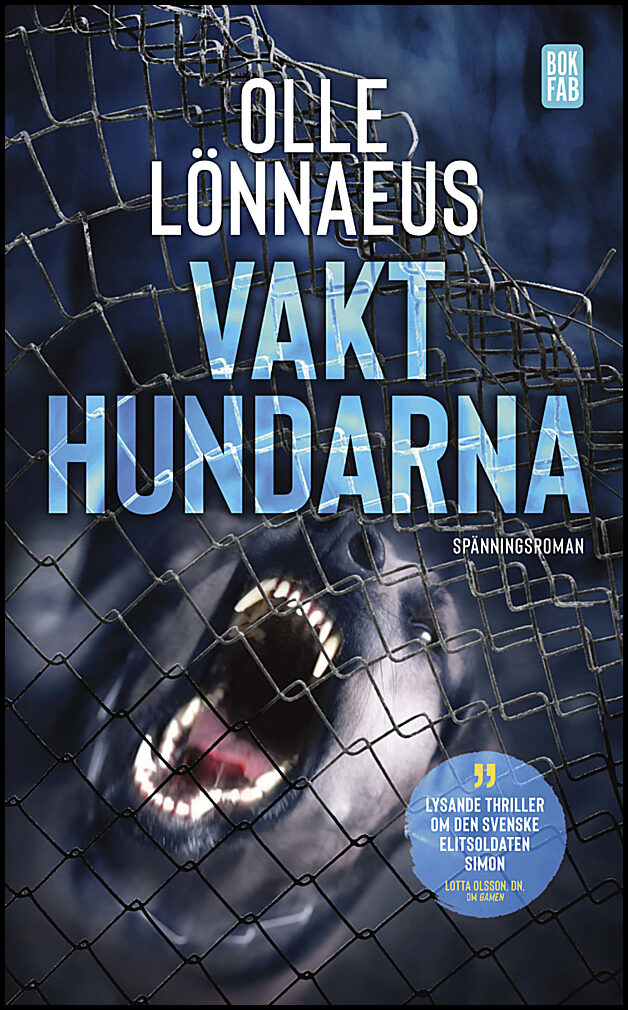 Lönnaeus, Olle | Vakthundarna