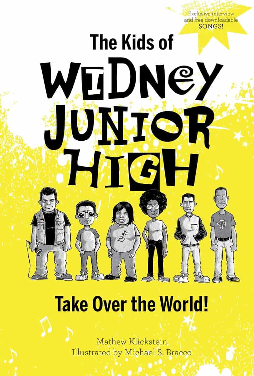 Mathew Klickstein - Michael S. Bracco | The Kids Of Widney Junior High Take Over The World!