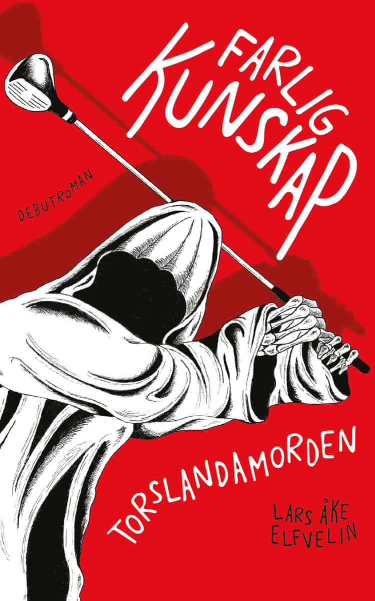 Elfvelin, Lars Åke | Farlig kunskap