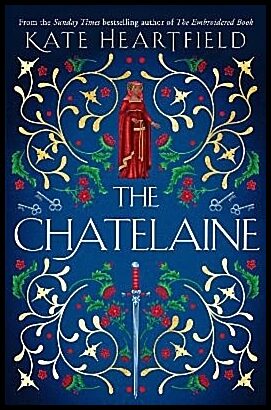 Heartfield, Kate | The Chatelaine