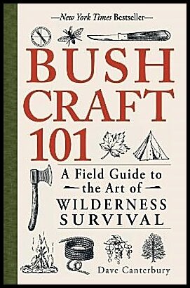 Canterbury, Dave | Bushcraft 101