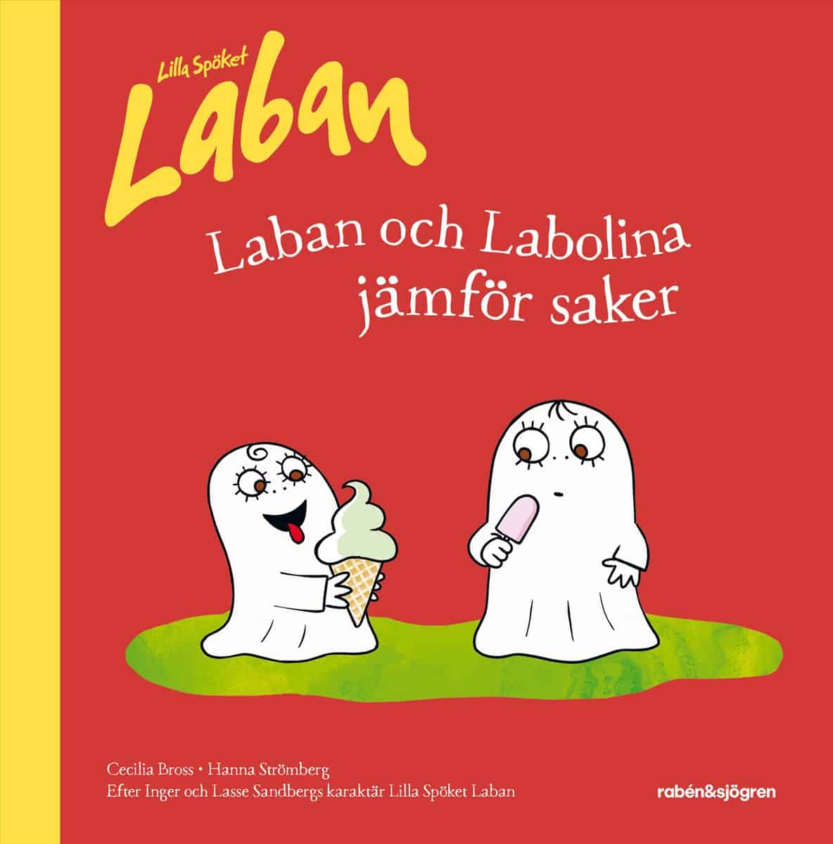 Sandberg, Inger | Bross, Cecilia | Laban och Labolina jämför saker