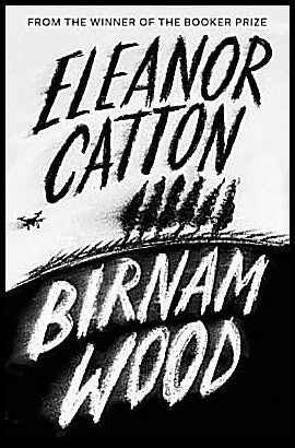 Catton, Eleanor | Birnam Wood