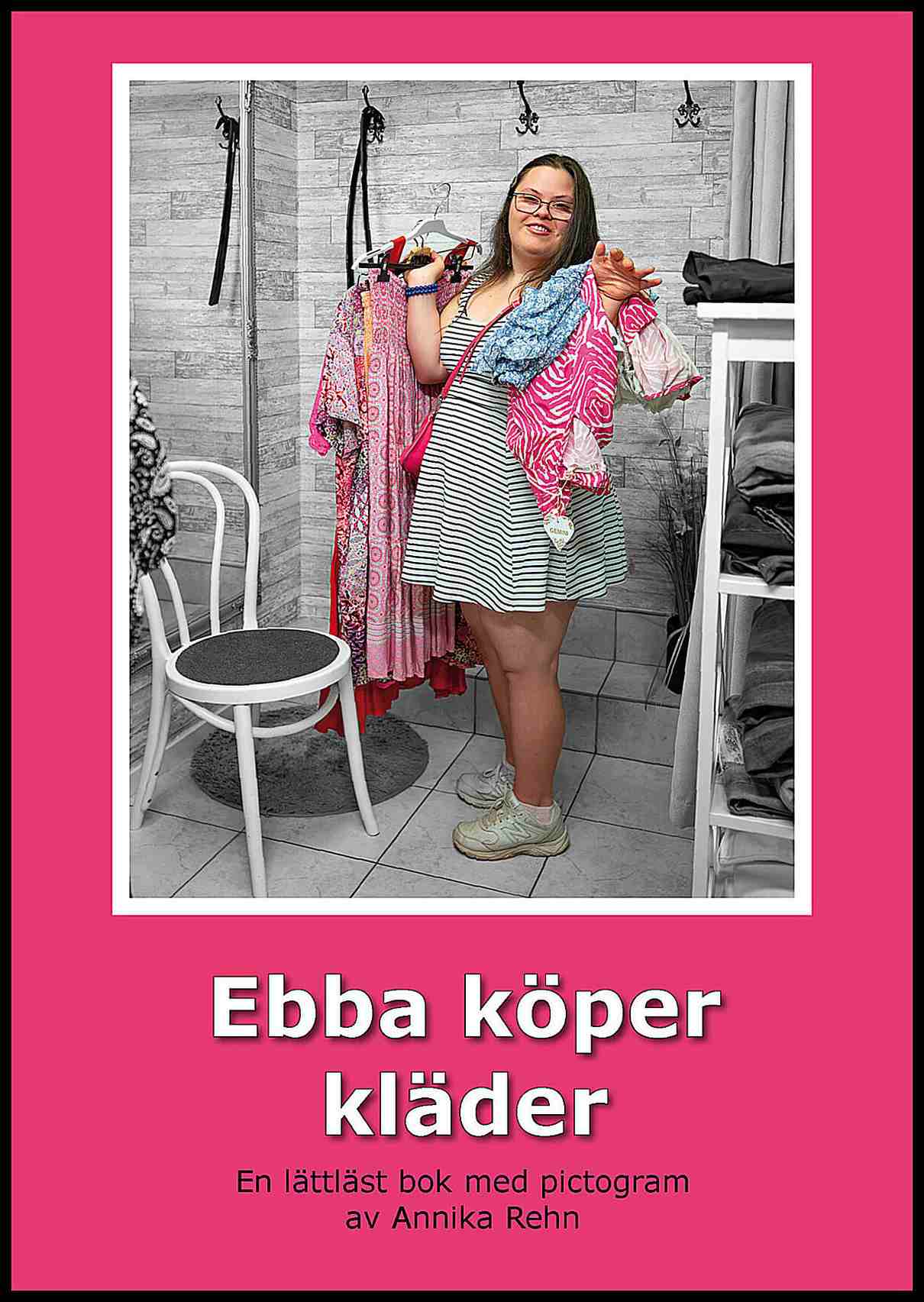Rehn, Annika | Ebba köper kläder (Pictogram)