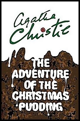 Christie, Agatha | The Adventure of the Christmas Pudding