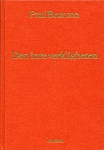 Brunton, Paul | Inre verkligheten