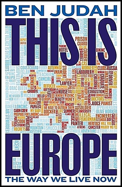 Judah, Ben | This is Europe
