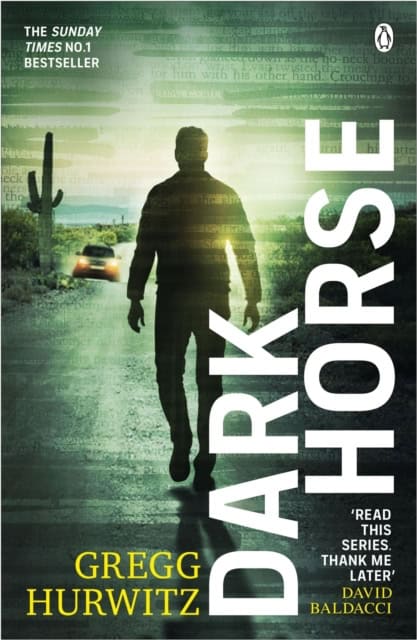 Hurwitz, Gregg | Dark Horse