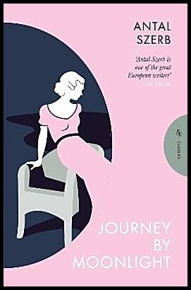Szerb, Antal | Journey by Moonlight