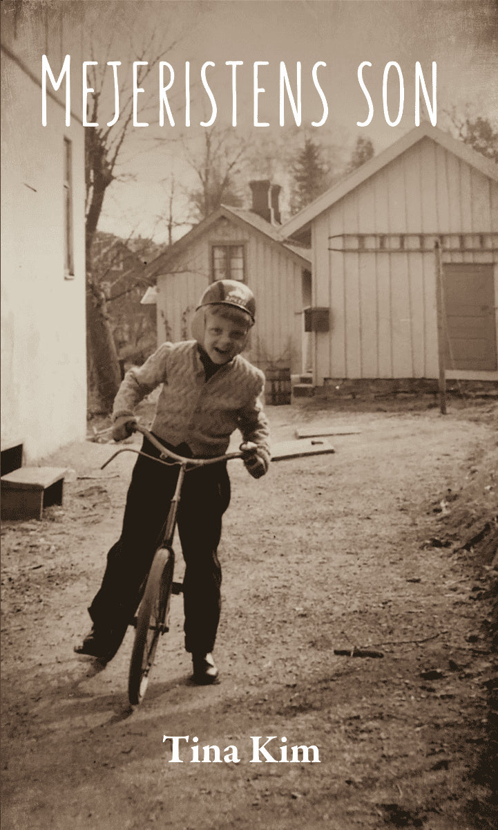 Kim, Tina | Mejeristens son