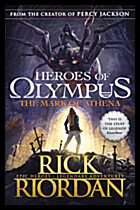Riordan, Rick | Heroes of Olympus : The Mark of Athena