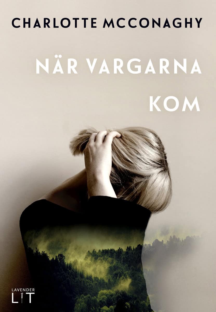 McConaghy, Charlotte | När vargarna kom
