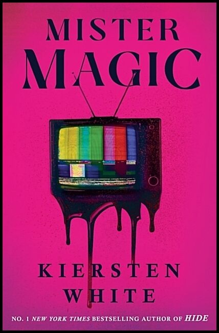White, Kiersten | Mister Magic
