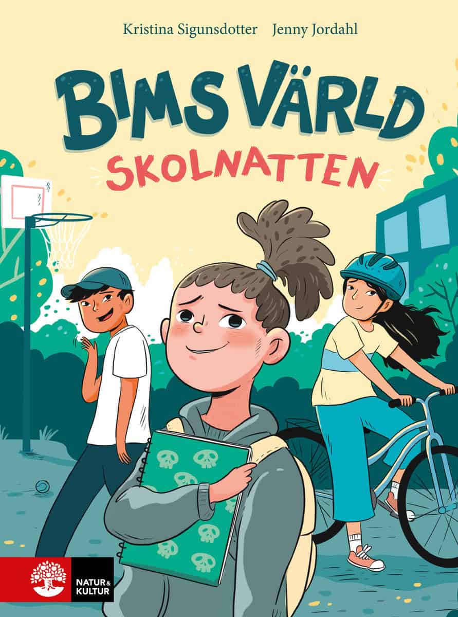Sigunsdotter, Kristina | Jordahl, Jenny | Skolnatten : Bims värld (1)